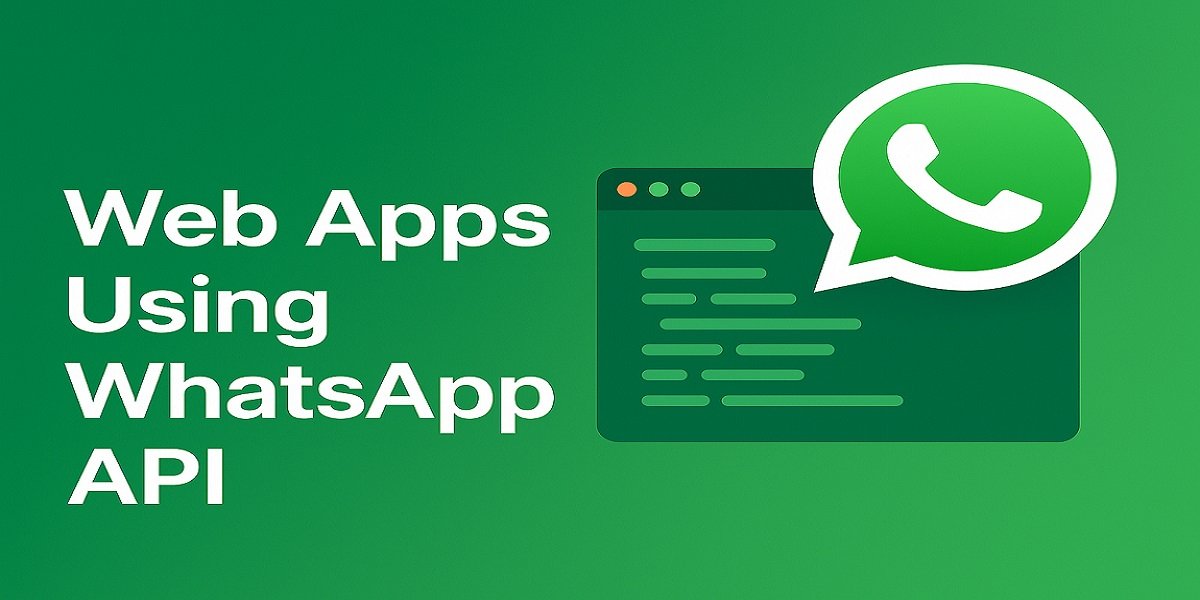 How To Build Web Apps Using WhatsApp Apis Free