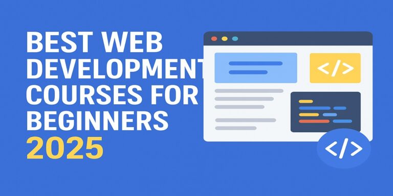 Best Web Development Courses In 2025
