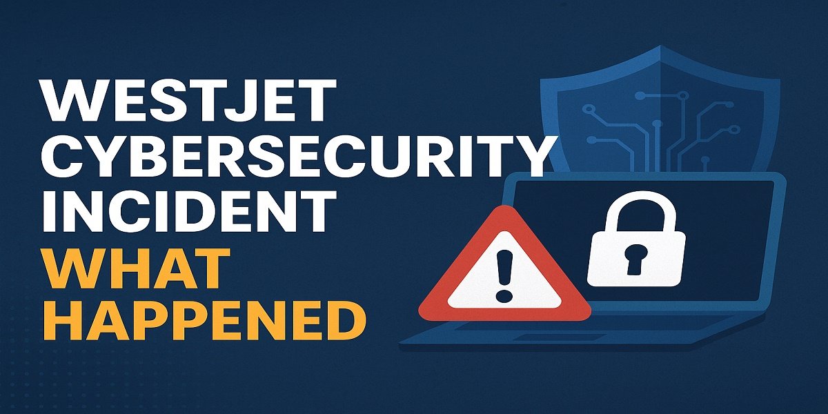 WestJet Cybersecurity Incident