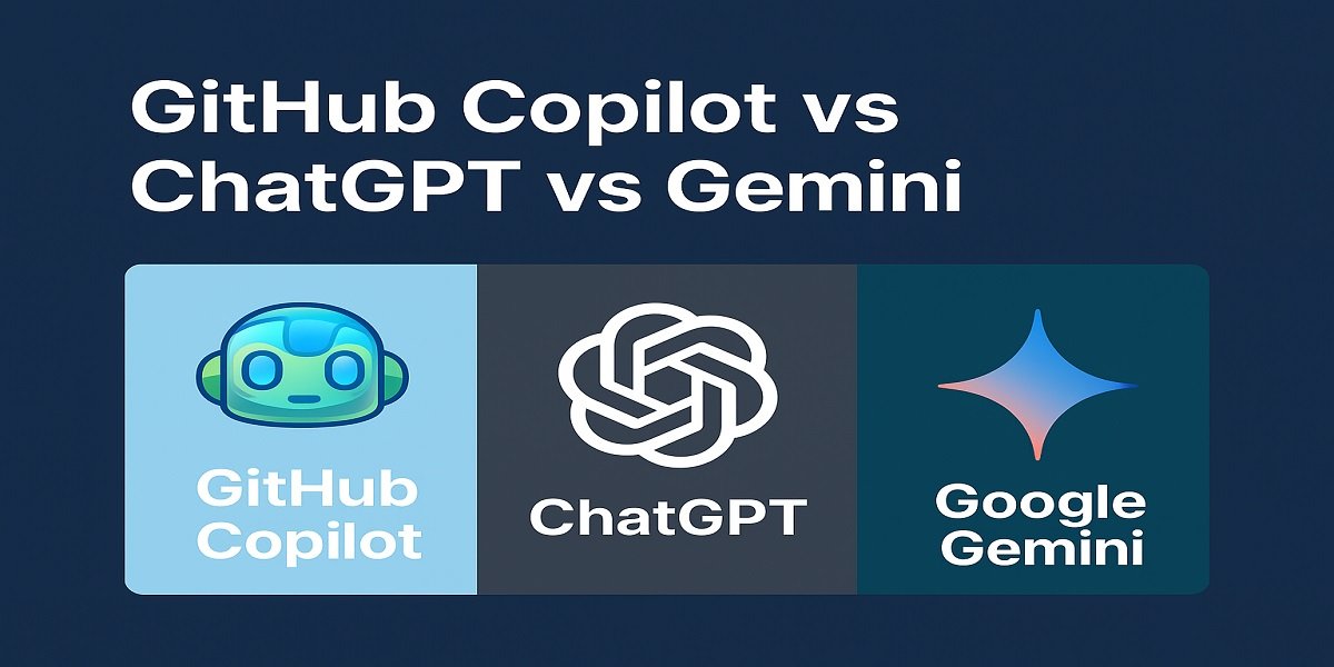 GitHub Copilot vs ChatGPT vs Gemini