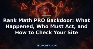 Rank Math PRO backdoor - what happened, who must act, how to check your site