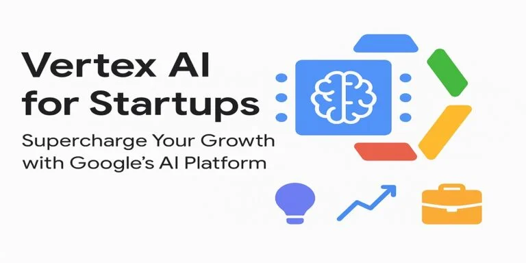 Vertex AI for startups